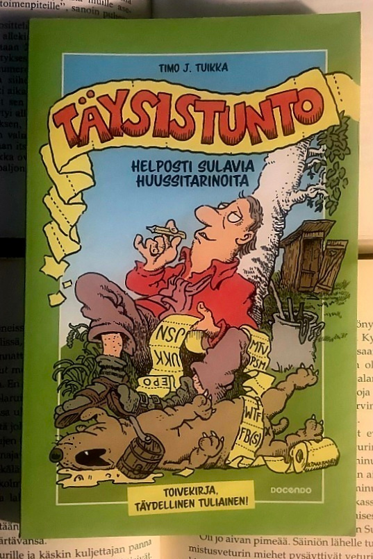 Täysistunto: helposti sulavia huussitarinoita (nid.)