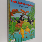 Ute Lutz : Seikkailujen päivä : eläinsatuja - pikkukuva 1