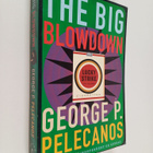 George P. Pelecanos : The Big Blowdown - pikkukuva 1