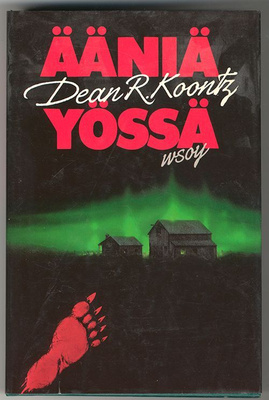 Dean Koontz: Ääniä yössä (1.p.)
