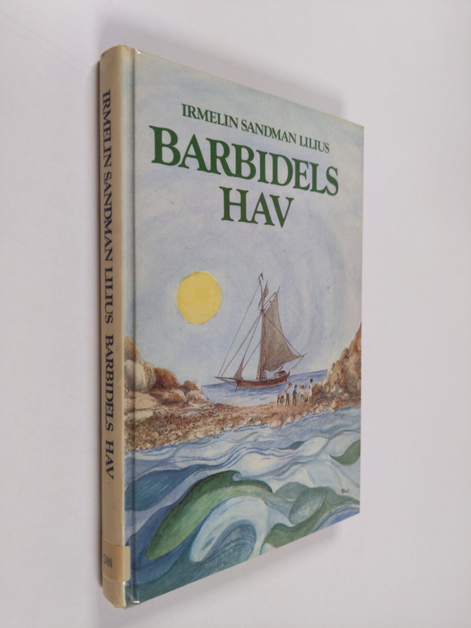 Irmelin Sandman Lilius : Barbidels hav