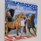 Anne (toim.) Pölkki : Amerikan unelmahevoset - pikkukuva 1