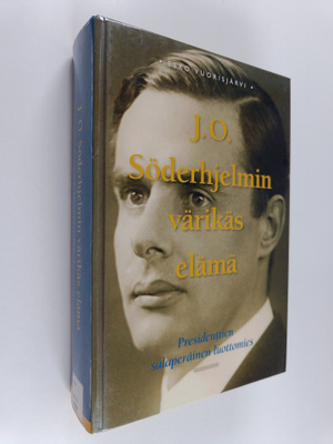 Esko Vuorisjärvi : J. O. Söderhjelmin värikäs elämä : pre...