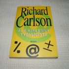 Richard Carlson  Älä hikeenny työasioista  -nid - pikkukuva 1
