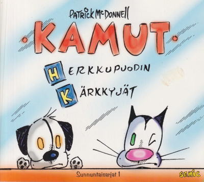 Patrick McDonnell: Kamut - Herkkupuodin kärkkyjät