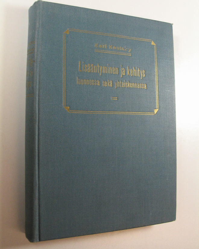 Karl Kautsky : Lisääntyminen ja kehitys luonnossa sekä yh...