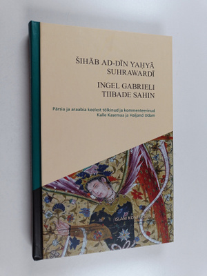 Suhrawardi Sihab ad-Din Yahya : Ingel Gabrieli tiibade sahin