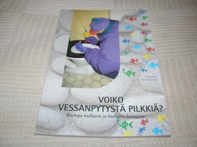 Kalevi Kalemaa (toim.) Voiko vessanpytystä pilkkiä?