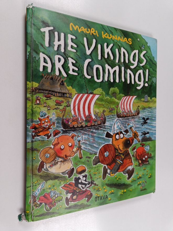 Mauri Kunnas : The vikings are coming!