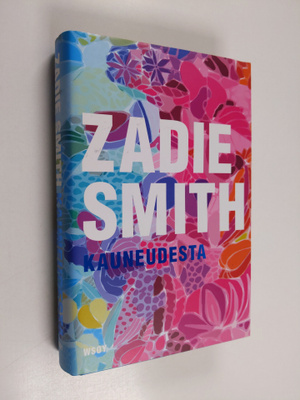 Zadie Smith : Kauneudesta