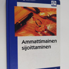 Juha-Pekka ym. Kallunki : Ammattimainen sijoittaminen - pikkukuva 1