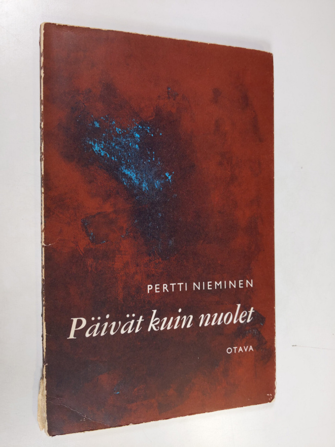 Pertti Nieminen : Päivät kuin nuolet : runoja