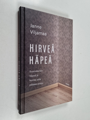 Janne Viljamaa : Hirveä häpeä : suomalainen häpeä ja kuin...