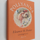 Eleanor H. Porter : Pollyanna - pikkukuva 1