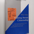 Mirja Satka : Making Social Citizenship : Conceptual Prac... - pikkukuva 1