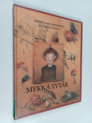 Sirkka-Liisa ym. Heinonen : Mykkä tytär