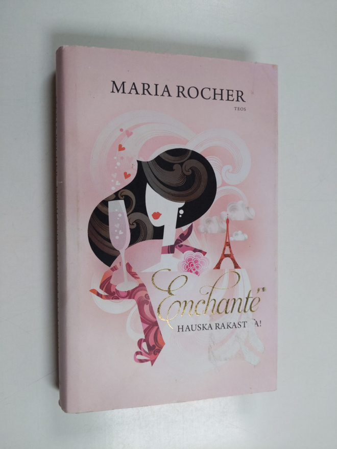 Maria Rocher : Enchante : hauska rakastua!
