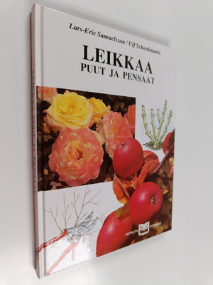 Ulf Schenkmanis ym. : Leikkaa puut ja pensaat