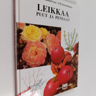 Ulf Schenkmanis ym. : Leikkaa puut ja pensaat - pikkukuva 1