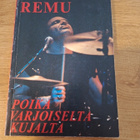 Remu-Poika Varjoiselta Kujalta - pikkukuva 1