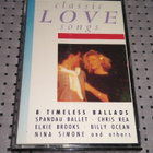 CLASSIC LOVE SONGS C-KASETTI - pikkukuva 1