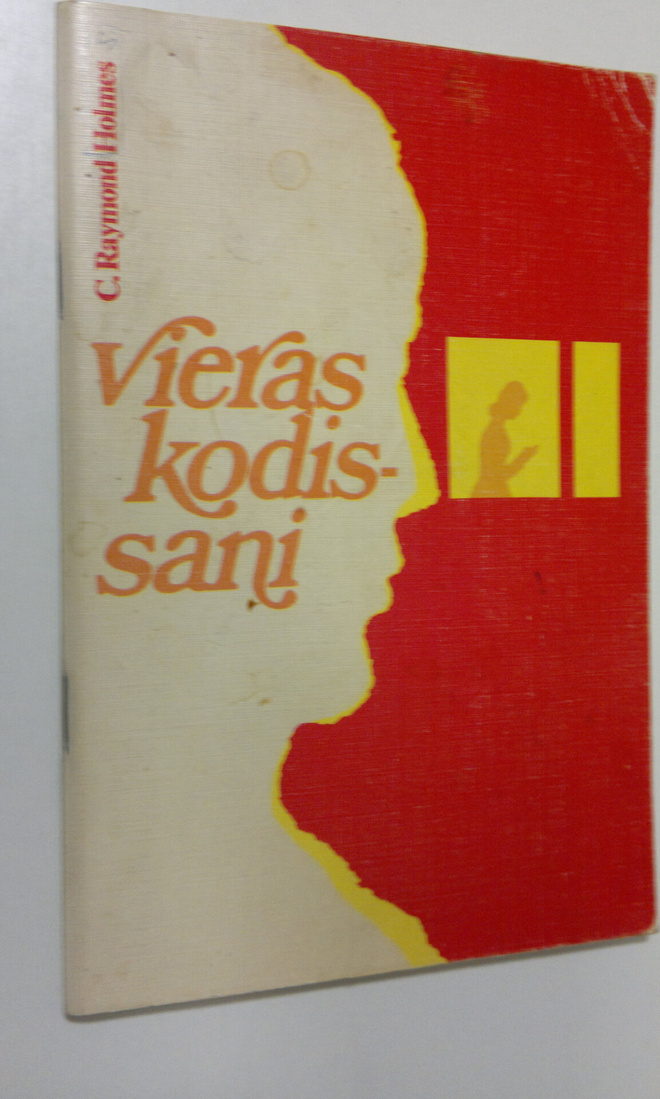 C. Raymond Holmes : Vieras kodissani