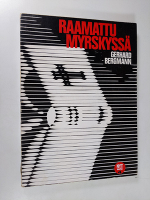 Gerhard Bergmann : Raamattu myrskyssä