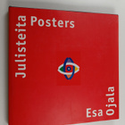 Esa Ojala : Julisteita = Posters (signeerattu, tekijän om... - pikkukuva 1