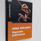 Eeva-Leena Vaahtio : Avaa ikälukot : vapaudu johtamaan - pikkukuva 1