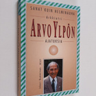 Arvo Ylppö : Sanat kuin helminauha : arkkiatri Arvo Ylpön... - pikkukuva 1