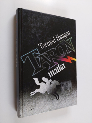 Tormod Haugen : Taron matka