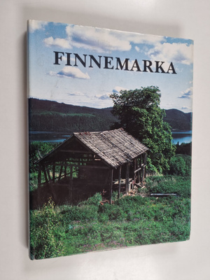 Otto Blehr ym. : Finnemarka (signeerattu, tekijän omiste)