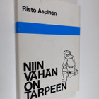 Risto Aspinen : Niin vähän on tarpeen eli Lammenahon erak... - pikkukuva 1
