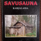 Alfred Kolehmainen : Savusauna Karjalassa - pikkukuva 1