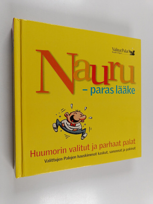 Kaija (suomennos) Valkonen : Nauru - paras lääke : huumor...