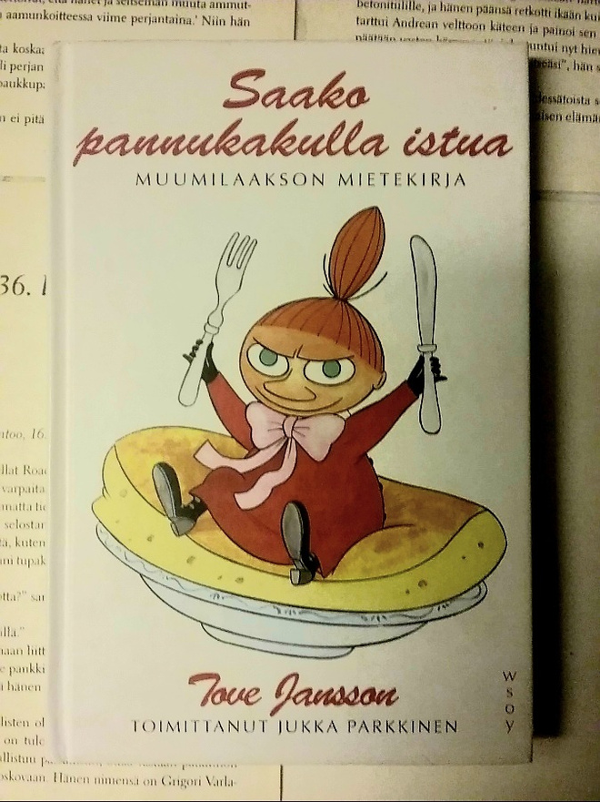 Tove Jansson - Saako pannukakulla istua (sid.)