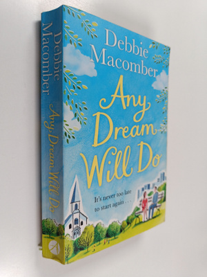 Debbie Macomber : Any dream will do