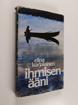Elina Karjalainen : Ihmisen ääni