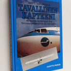 Antti Tervasmaa : Tavallinen kapteeni : 40 vuotta lentämi... - pikkukuva 1