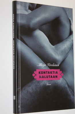 Merja Virolainen : Kontaktia halutaan