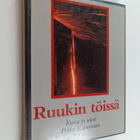 Pekka Kautovaara : Ruukin töissä - pikkukuva 1