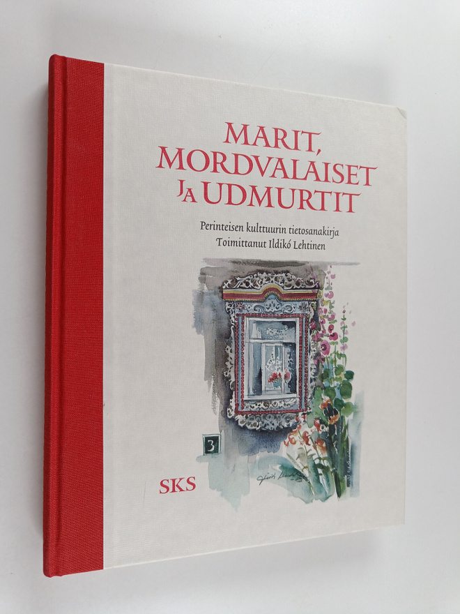 Ildiko (toim.) Lehtinen : Marit, mordvalaiset ja udmurtit...