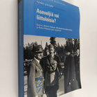 Markku Jokisipilä : Aseveljiä vai liittolaisia : Suomi, S... - pikkukuva 1