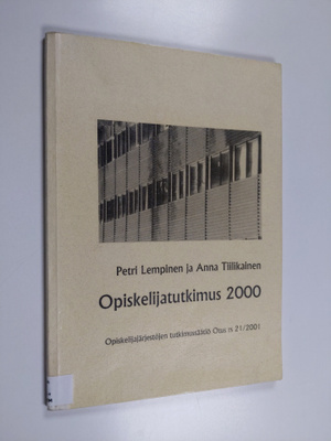 Petri Lempinen ym. : Opiskelijatutkimus 2000