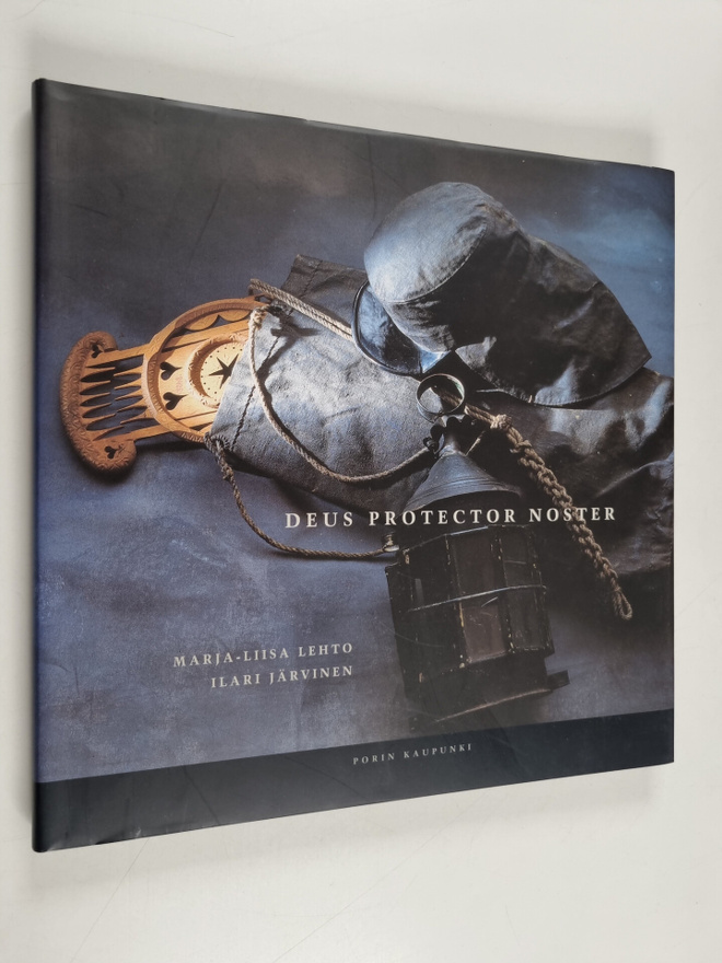 Marja-Liisa Lehto : Deus protector noster : kirja porilai...