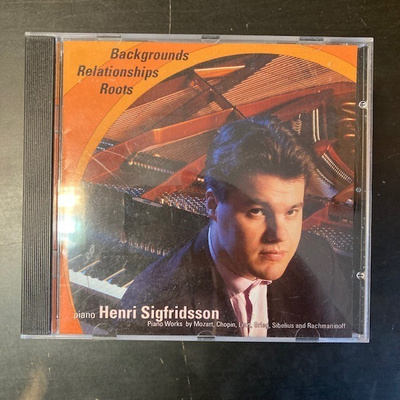 Henri Sigfridsson - Backgrounds. Relationships. Roots CD