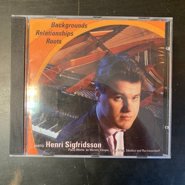 Henri Sigfridsson - Backgrounds. Relationships. Roots CD