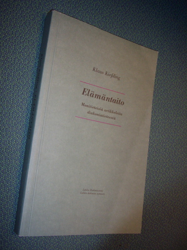 Klaus Kiessling: Elämäntaito (1.p.2004) Sis.postikulut
