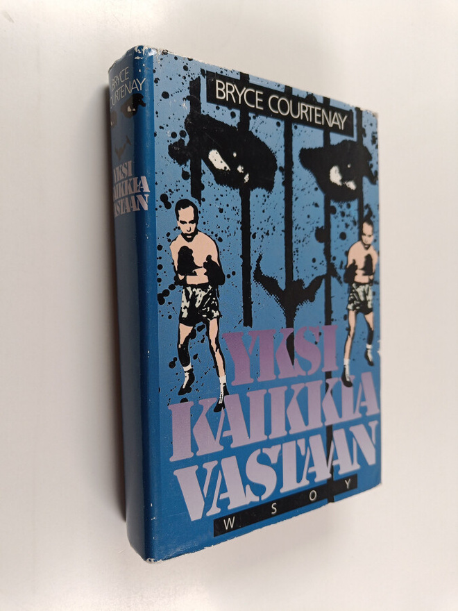 Bryce Courtenay : Yksi kaikkia vastaan
