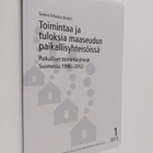 Toimintaa ja tuloksia maaseudun paikallisyhteisöissä : pa... - pikkukuva 1